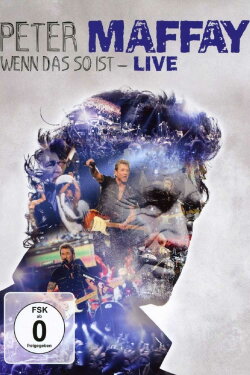 Peter Maffay: Wenn das so ist - Live (2014) Peter Maffay: Wenn das so ist - Live (2014)