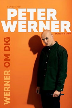 Peter Werner: WERNER OM DIG (2024)