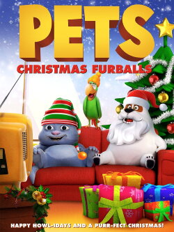 Pets: Christmas Furballs (2020) Pets: Christmas Furballs (2020)