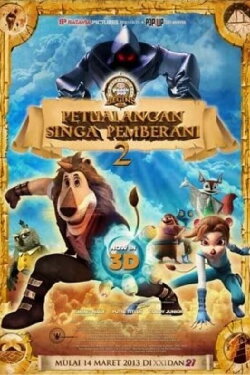 Petualangan Singa Pemberani 2 (2013) Petualangan Singa Pemberani 2 (2013)