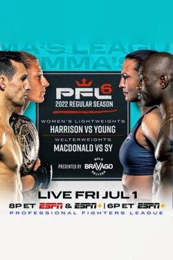 PFL 2022 #6: Regular Season - Harrison vs Young (2022) PFL 2022 #6: Regular Season - Harrison vs Young (2022)