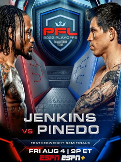 PFL 2023 #7: Playoffs - Jenkins vs. Pinedo (2023) PFL 2023 #7: Playoffs - Jenkins vs. Pinedo (2023)
