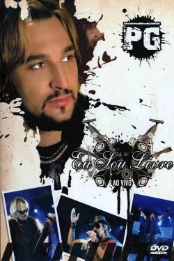 PG - Eu Sou Livre (2007) PG - Eu Sou Livre (2007)