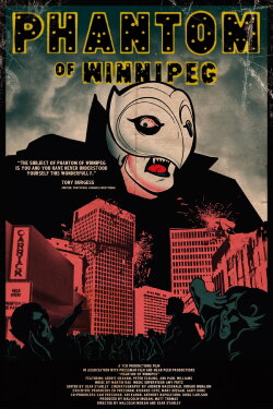 Phantom of Winnipeg (2019) Phantom of Winnipeg (2019)