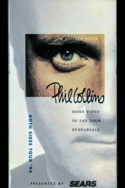 Phil Collins: A Closer Look (1994) Phil Collins: A Closer Look (1994)