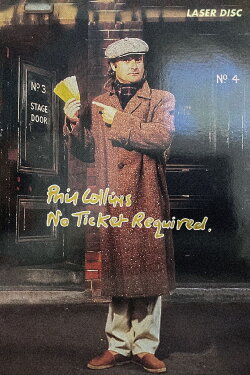 Phil Collins: No Ticket Required (1985) Phil Collins: No Ticket Required (1985)