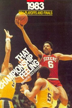 Philadelphia 76ers 1983 - That Championship Feeling (1991)