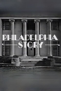 Philadelphia Story (1974) Philadelphia Story (1974)