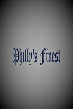 Philly's Finest (2021)