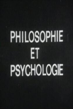 Philosophie et psychologie (1965) Philosophie et psychologie (1965)