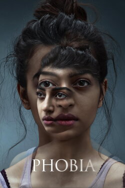 Phobia (2016) Phobia (2016)