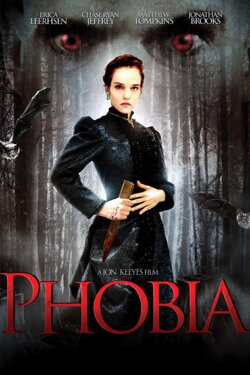 Phobia (2013) Phobia (2013)