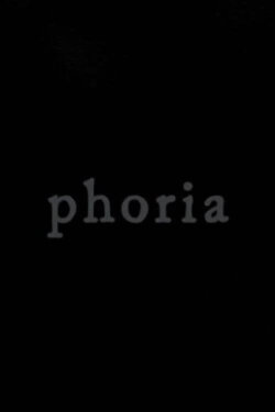 Phoria (2016) Phoria (2016)
