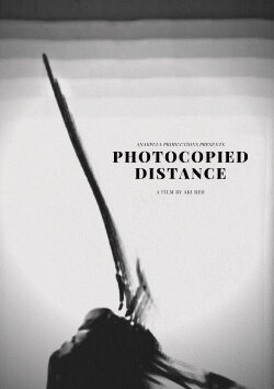 Photocopied Distance (2021) Photocopied Distance (2021)