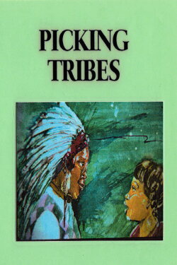Picking Tribes (1988)