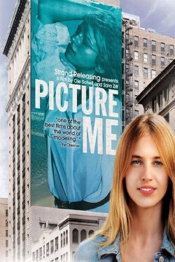 Picture Me (2010) Picture Me (2010)