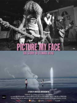 Picture My Face: The Story Of Teenage Head (2020) Picture My Face: The Story Of Teenage Head (2020)