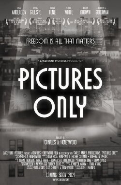 Pictures Only (2021)