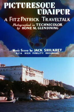 Picturesque Udaipur (1939) Picturesque Udaipur (1939)
