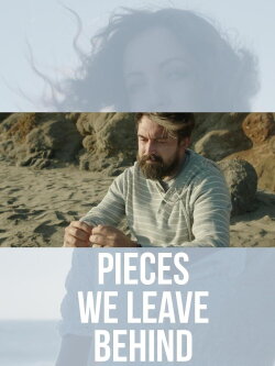 Pieces We Leave Behind (2023) Pieces We Leave Behind (2023)