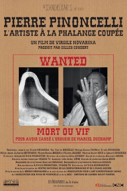 Pierre Pinoncelli, l’artiste à la phalange coupée (2022)