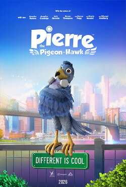 Pierre the Pigeon-Hawk (2027) Pierre the Pigeon-Hawk (2027)