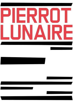 Pierrot Lunaire (2014) Pierrot Lunaire (2014)