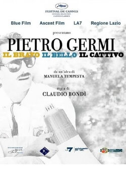 Pietro Germi - The Good, The Beautiful and The Bad (2009)
