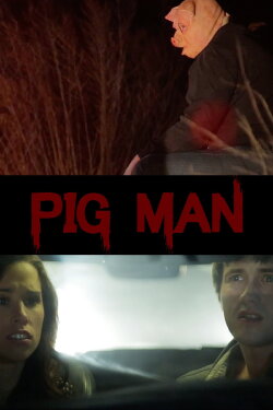 Pig Man (2016)