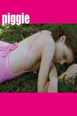 Piggie (2003) Piggie (2003)