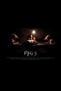 Pigs (2011)