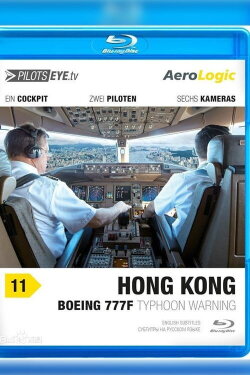 PilotsEYE.tv Hong Kong B777F (2013)