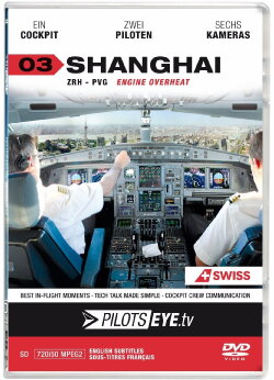 PilotsEYE.tv Shanghai A340 (2012) PilotsEYE.tv Shanghai A340 (2012)