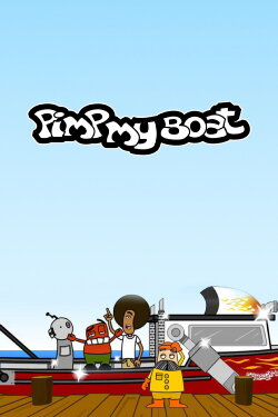 Pimp My Boat (2005) Pimp My Boat (2005)