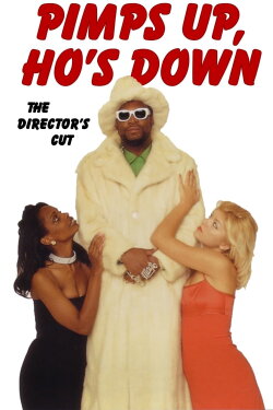 Pimps Up, Ho's Down (2000) Pimps Up, Ho's Down (2000)