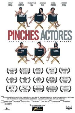 Pinches Actores (2015) Pinches Actores (2015)