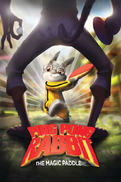 Ping Pong Rabbit: The Magic Paddle (2016)