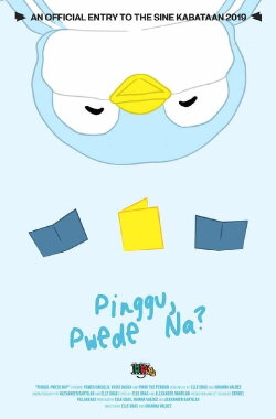Pinggu, Pwede Na? (2019) Pinggu, Pwede Na? (2019)