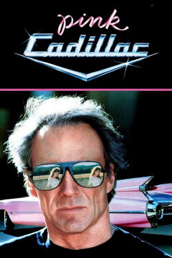 Pink Cadillac (1989) Pink Cadillac (1989)