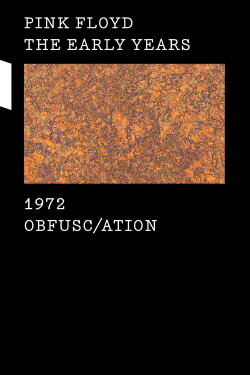 Pink Floyd: The Early Years, Vol 6 - Obfusc/ation (2016) Pink Floyd: The Early Years, Vol 6 - Obfusc/ation (2016)