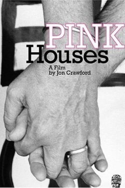 Pink Houses (2005) Pink Houses (2005)