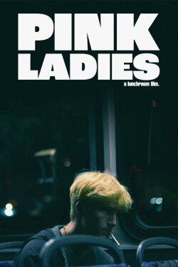 Pink Ladies (2023) Pink Ladies (2023)