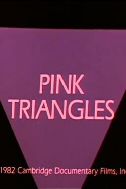 Pink Triangles (1982) Pink Triangles (1982)