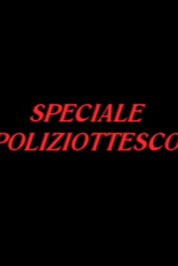 Piombo '70 - Speciale sul Cinema Poliziottesco (2010) Piombo '70 - Speciale sul Cinema Poliziottesco (2010)