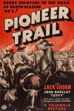 Pioneer Trail (1938) Pioneer Trail (1938)
