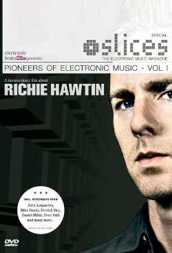 Pioneers of Electronic Music, Volume 1: Richie Hawtin (2006) Pioneers of Electronic Music, Volume 1: Richie Hawtin (2006)