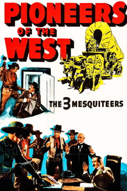 Pioneers of the West (1940) Pioneers of the West (1940)