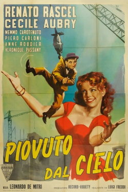 Piovuto dal cielo (1953) Piovuto dal cielo (1953)