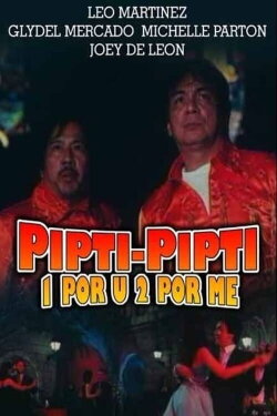 Pipti-pipti: 1 Por U, 2 Por Me (1997) Pipti-pipti: 1 Por U, 2 Por Me (1997)