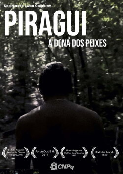 Piragui, the Owner of Fish (2016) Piragui, the Owner of Fish (2016)